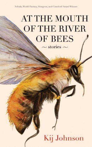 At the Mouth of the River of Bees